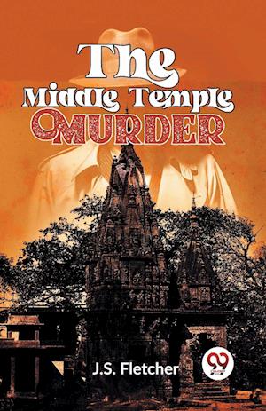 Cover for J.S. Fletcher · The Middle Temple Murder (Paperback Book) (2023)
