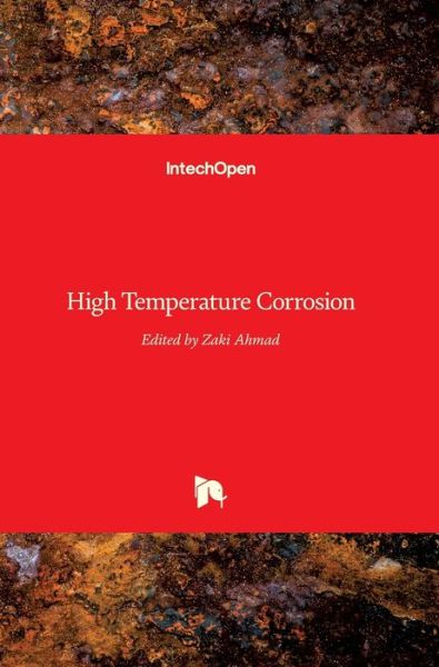 Cover for Zaki Ahmad · High Temperature Corrosion (Gebundenes Buch) (2016)