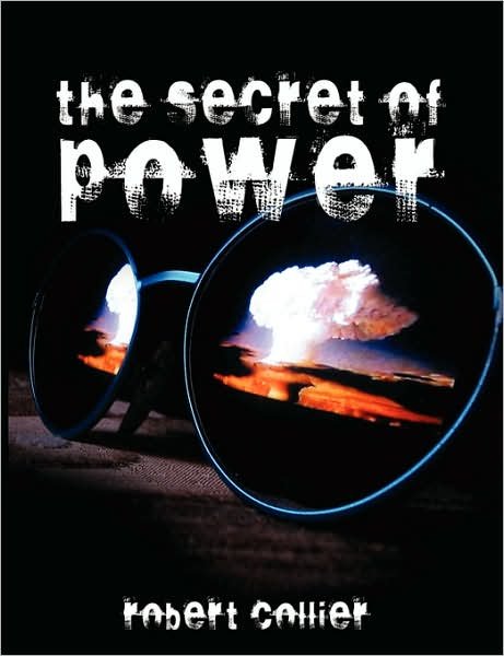 Cover for Robert Collier · The Secret of Power (Paperback Book) (2007)