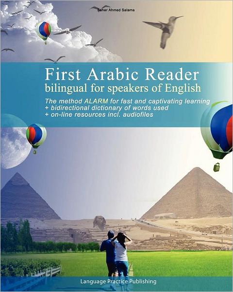 Cover for Saher Ahmed Salama · First Arabic Reader Bilingual for Speakers of English (Paperback Book) (2010)