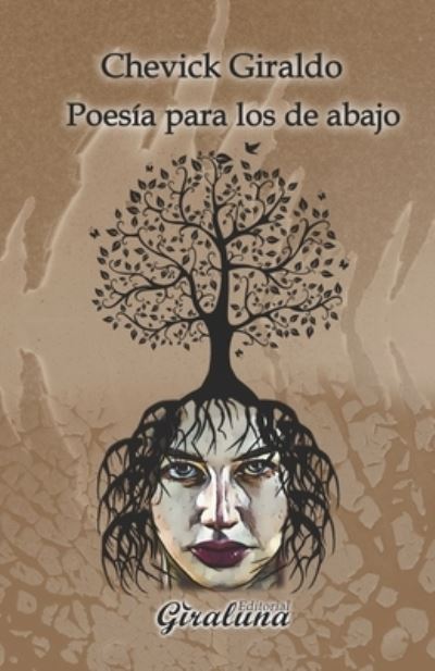 Cover for Chevick Giraldo · Poesia para los de abajo (Pocketbok) (2021)