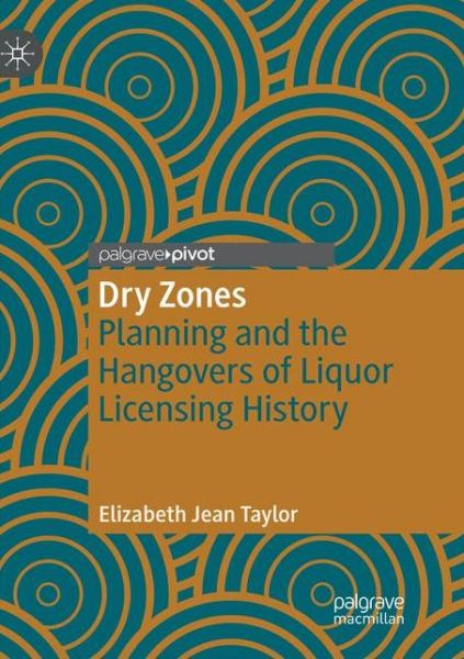 Dry Zones - Taylor - Books -  - 9789811348075 - December 15, 2018