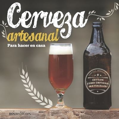 Cerveza Artesanal - Gaby Vals - Książki - 978-987-610-707-5 - 9789876107075 - 23 lutego 2021