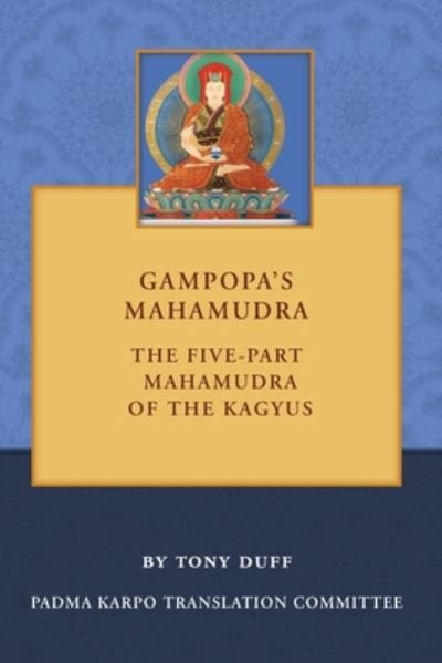 Cover for Gampopa · Gampopa's mahamudra (Bok) [1st edition] (2008)