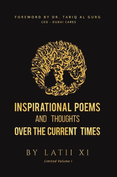 Cover for Latii Xi · Inspirational Poems and Thoughts Over the Current Times (Hardcover Book) (2021)