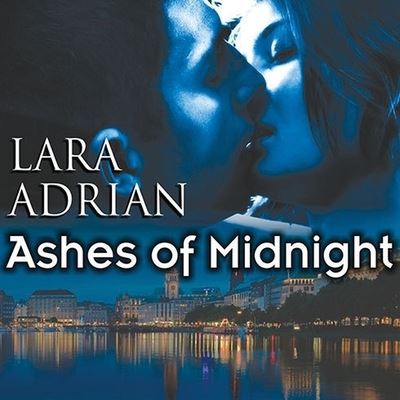 Cover for Lara Adrian · Ashes of Midnight (CD) (2010)