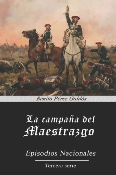 Cover for Benito Perez Galdos · La Campana del Maestrazgo (Paperback Book) (2020)