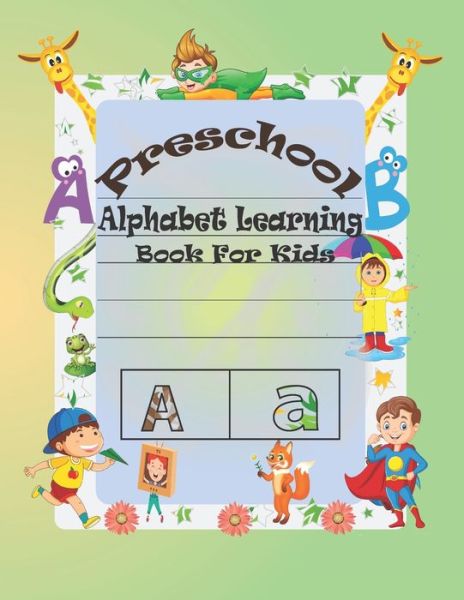 Cover for The Kids Book House · Preschool Alphabet Learning Book For Kids (Paperback Book) (2021)