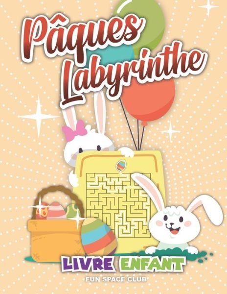 Paques labyrinthe livre enfant - Nicole Reed - Bøger - Independently Published - 9798627765075 - 18. marts 2020