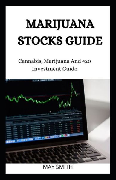 Cover for May Smith · Marijuana Stock Guide (Paperback Book) (2020)