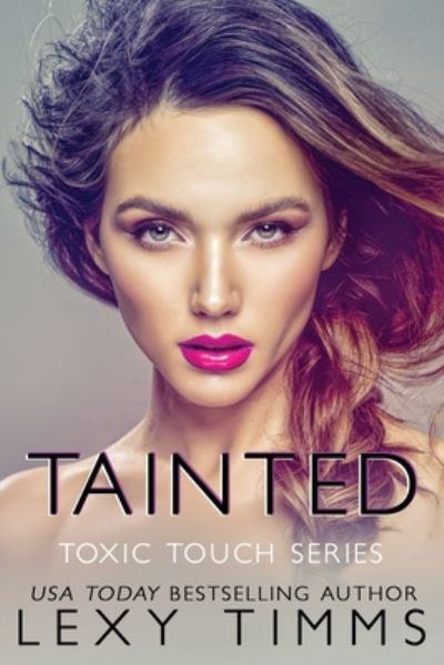 Cover for Lexy Timms · Tainted (Pocketbok) (2020)