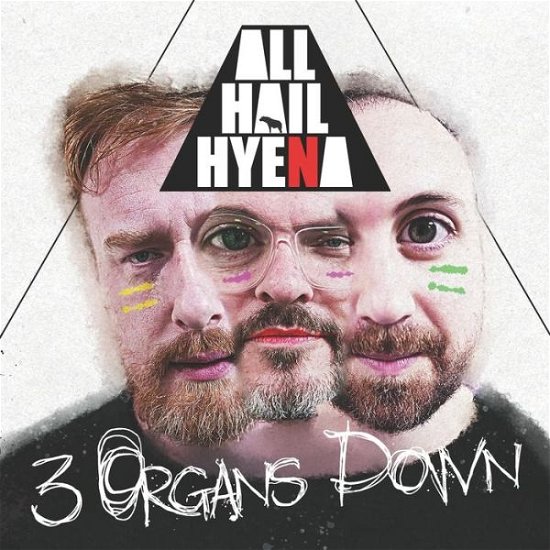 Cover for All Hail Hyena · 3 Organs Down: The World's First ALBOOK (Pocketbok) (2021)