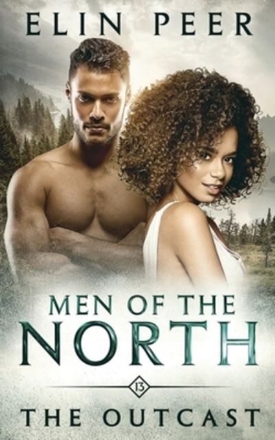 Cover for Elin Peer · The Outcast - Men of the North (Paperback Book) (2021)