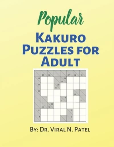 Cover for Independently Published · Popular Kakuro Puzzles For Adults (Paperback Book) (2021)