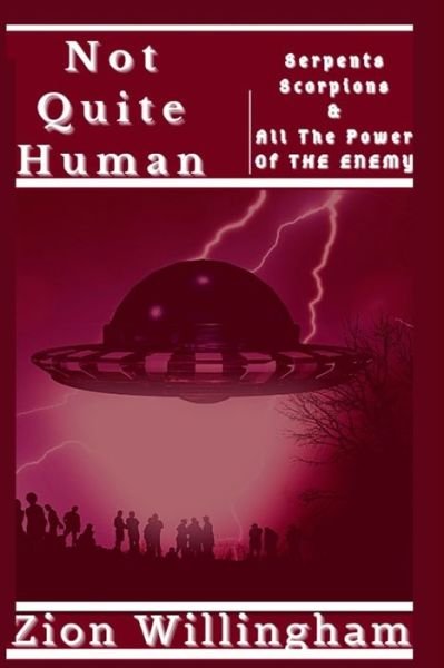 Cover for Zion Willingham · Not Quite Human (Pocketbok) (2021)
