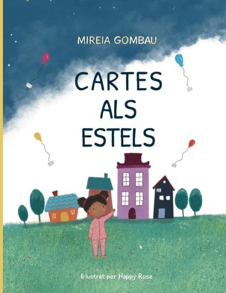 Cover for Mireia Gombau · Cartes als estels - Libros Infantiles Sobre Emociones, Valores Y Habitos (Paperback Book) (2021)