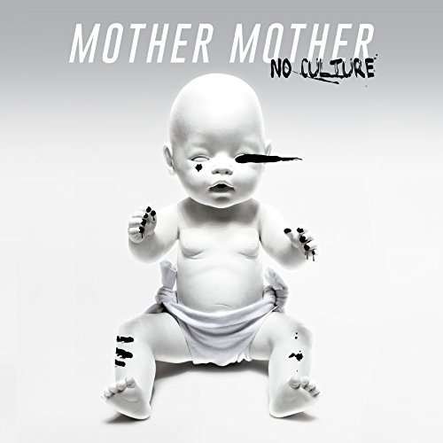Cover for Mother Mother · No Culture (CD) (2017)