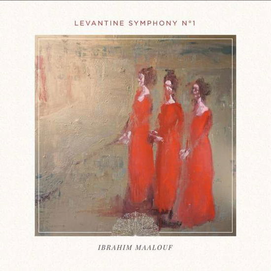 Levantine Sympony No.1 - Maalouf Ibrahim - Musik - UNIVERSAL - 0602567904076 - 14. december 2020