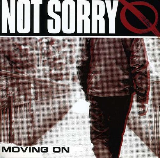 Not Sorry · Moving On (LP) (2013)