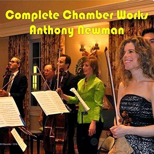 Cover for Anthony Newman · Complete Chamber Works of Anthony Newman (CD) (2016)