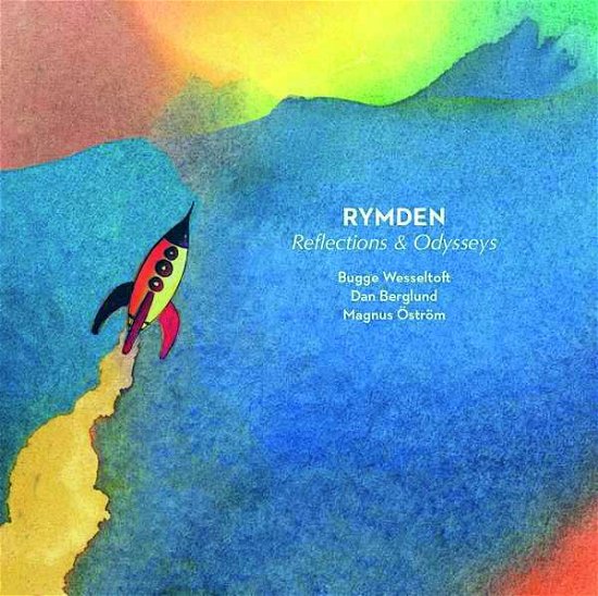 Cover for Rymden · Reflections &amp; Odysseys (LP) (2019)