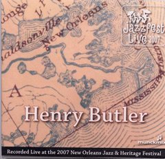 Jazz Fest 2007 - Henry Butler - Musik - MKMX - 0689076494076 - 20. juli 2010