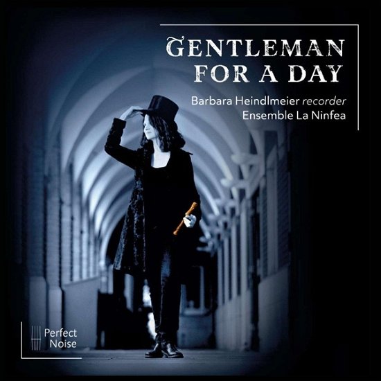 Barbara Heindlmeier & Ensemble La Ninfea · Gentleman for a Day (CD) (2024)