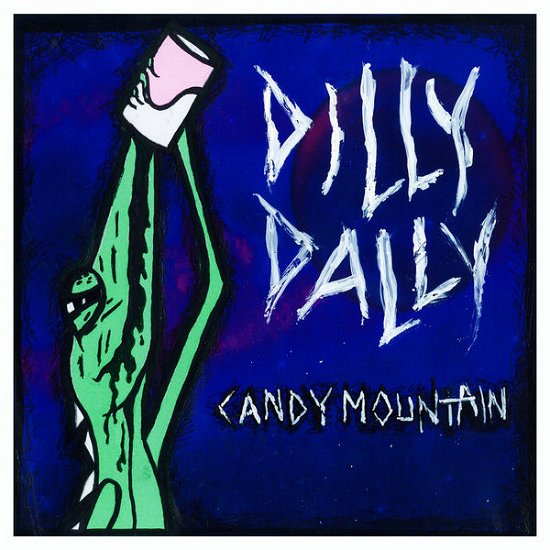 Cover for Dilly Dally · Candy Mountain / Green (7&quot;) (2014)