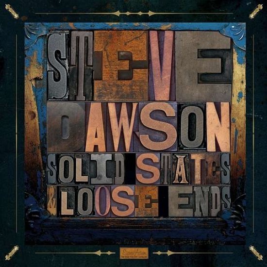 Cover for Steve Dawson · Solid State &amp; Loose Ends (LP) (2021)
