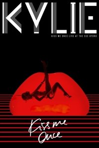 Kiss Me Once - Live - Kylie Minogue - Musik - PLG - 0825646163076 - 23 mars 2015