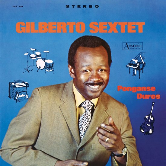 Cover for Gilberto Sextet · Ponganse Duros (LP) (2023)