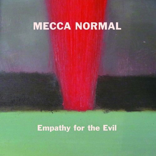 Cover for Mecca Normal · Empathy for the Evil (LP) (2014)