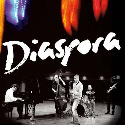 Cover for Diaspora · Diaspora (Feat. Tito Charneco Brad Leali Stefan Ka (CD) (2013)