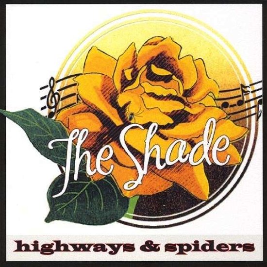 Cover for Shade · Highways &amp; Spiders (CD) (2009)