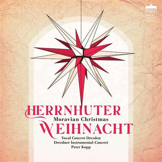 Cover for Vocal Concert Dresden / Peter Kopp / Dresdner Instrumental-concert · Herrnhuter Weihnacht - Moravian Christmas (CD) (2021)