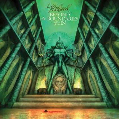 Beyond the Boundaries of Sin - Hellwell - Musiikki - METAL - 0885767149076 - tiistai 25. syyskuuta 2012