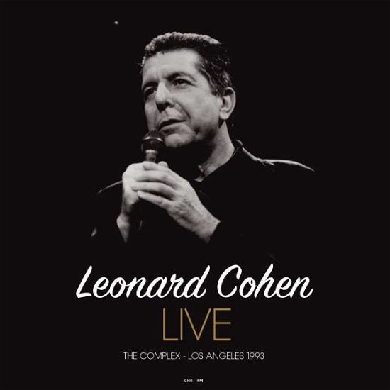 Cover for Leonard Cohen · Live At The Complex, Los Angeles (VINYL) (2018)