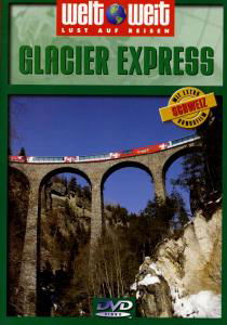 Cover for Welt Weit-schweiz · Glacier Express Dvd (DVD) (2008)