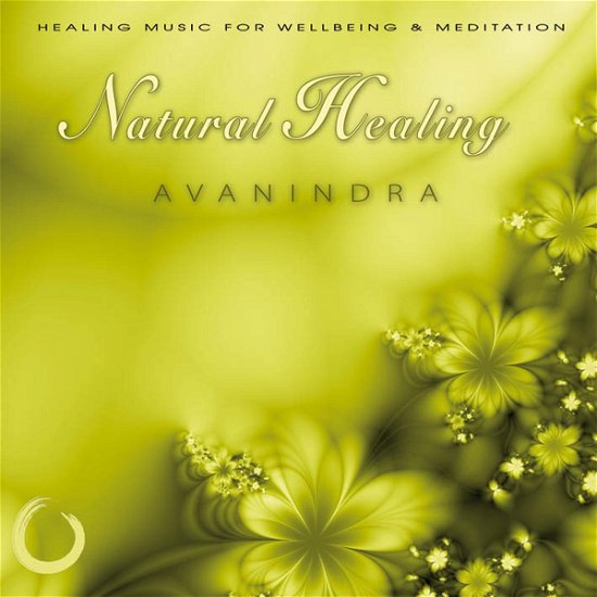 Cover for Avanindra · Natural Healing (CD) [Digipak] (2009)