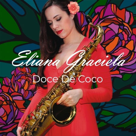 Cover for Eliana Graciela · Doce De Coco (CD) (2022)