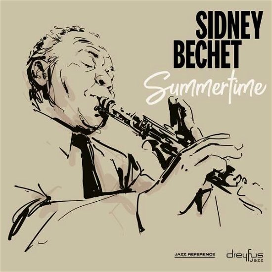 Summertime - Sidney Bechet - Musik - BMG Rights Management LLC - 4050538484076 - 10. Mai 2019