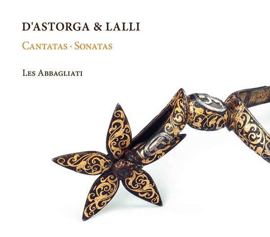 Cover for Les Abbagliati · D'astorga &amp; Lalli: Cantatas &amp; Sonatas (CD) (2020)