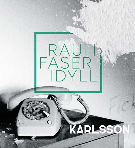 Cover for Karlsson · Rauhfaseridyll (CD) (2020)
