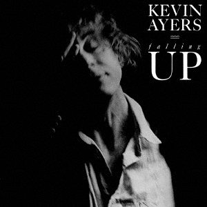 Falling Up - Remastered CD Edition - Kevin Ayers - Musik - ULTRA VYBE CO. - 4526180665076 - 20. Januar 2024