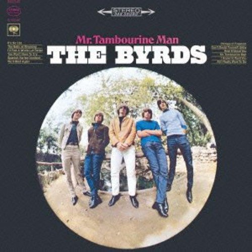 Mr Tambourine Man - The Byrds - Muzyka - SONY MUSIC - 4547366190076 - 12 marca 2013