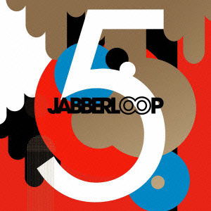 Cover for Jabberloop · 5 (CD) [Japan Import edition] (2012)