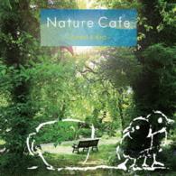 Cover for (Healing) · Nature Cafe -forest &amp; Bird- (CD) [Japan Import edition] (2015)