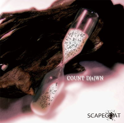 Cover for Scapegoat · Count D[a]wn (CD) [Japan Import edition] (2013)