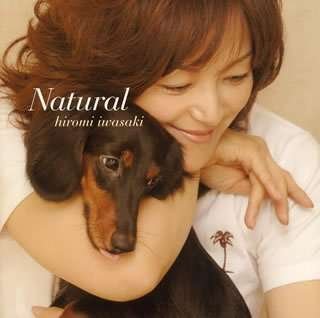 Cover for Hiromi Iwasaki · Natural (CD) [Japan Import edition] (2006)
