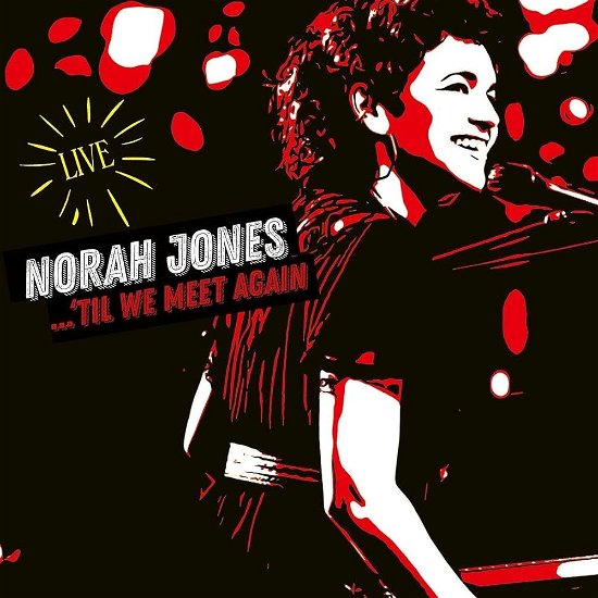 Norah Jones · `til We Meet Again <limited> (CD) [Japan Import edition] (2024)